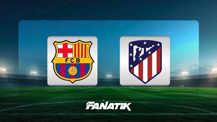 Barcelona - Atletico Madrid maçı ne zaman, saat kaçta, hangi kanalda? (La Liga 15. hafta)
