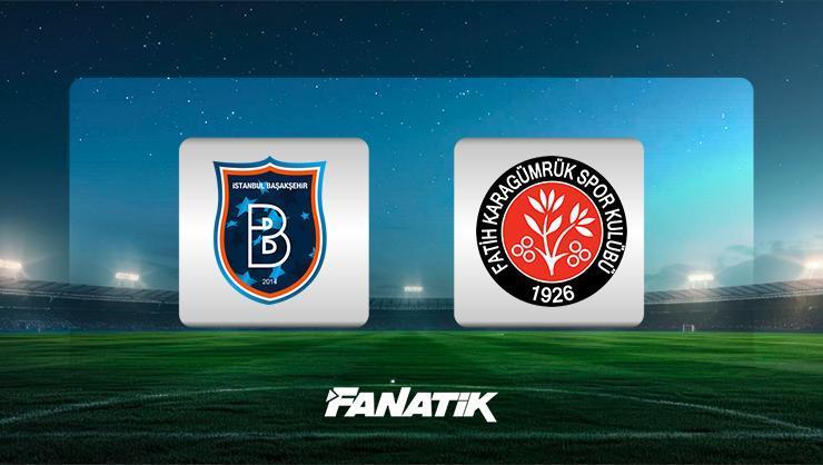 Başakşehir-Karagümrük maçı ne zaman, saat kaçta, hangi kanalda canlı yayınlanacak? (Süper Lig)
