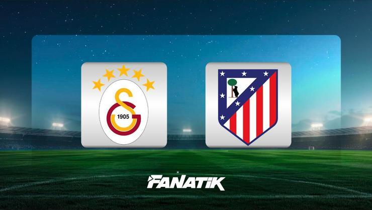 Galatasaray - Atletico Madrid maçı ne zaman, saat kaçta hangi kanalda? (Muhtemel 11'ler)