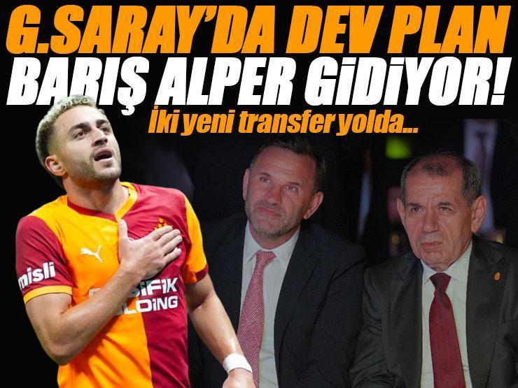 Galatasaray'da Barış Alper gidiyor, iki yıldız geliyor! Transferde dev plan
