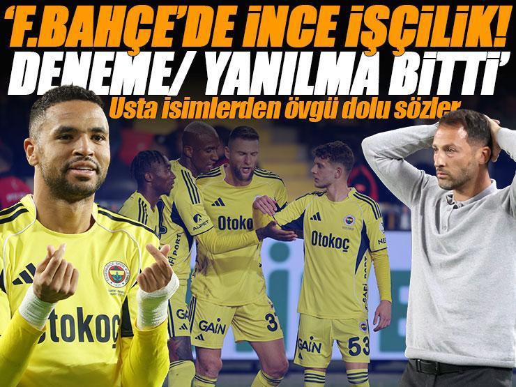 Gaziantep FK - Fenerbahçe maçının ardından usta isimden olay yorum: 'İnce işçilik' | 'Deneme/yanılma günleri bitti'