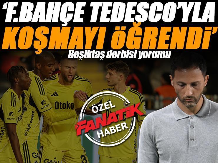 ÖZEL | 'Fenerbahçe Tedesco'yla koşmayı öğrendi' | 'Szymanski gidici' Beşiktaş-Fenerbahçe derbisi yorumu