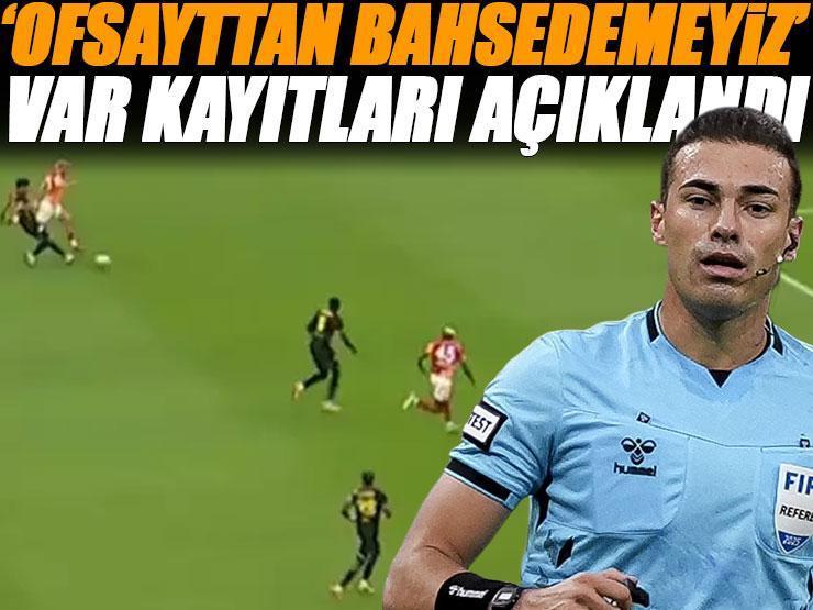 Çok konuşulmuştu! Galatasaray-Göztepe maçının VAR kayıtları açıklandı