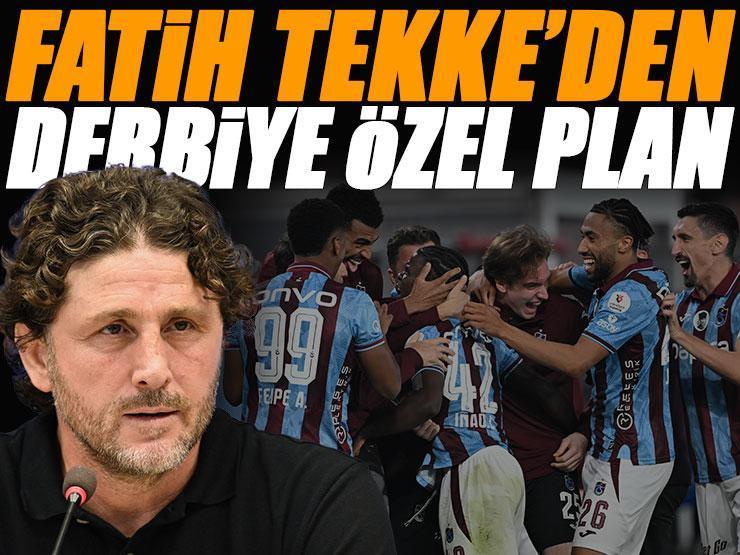 Trabzonspor'da Fatih Tekke'den derbi için özel plan!