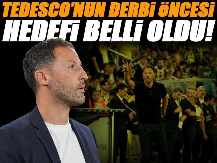 Domenico Tedesco dev derbi öncesi yeni hedefi belirledi!