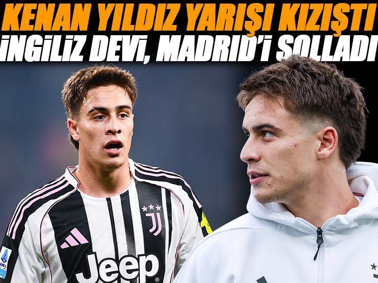 Kenan Yıldız fırtınası Avrupa’yı sardı! İngiliz devi, transferde Real Madrid'i solladı