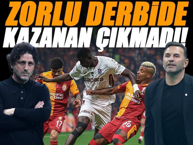 Galatasaray - Trabzonspor derbisinde kazanan çıkmadı! Galatasaray - Trabzonspor maçı sonucu 0-0