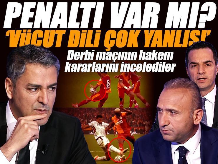 Galatasaray - Trabzonspor derbisinde tartışmalı penaltı pozisyonu! Trio yorumladı: 'Vücut dili çok yanlış'