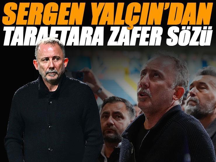 Sergen Yalçın zafere kilitlendi, Beşiktaş derbide kara bulutları dağıtmak istiyor