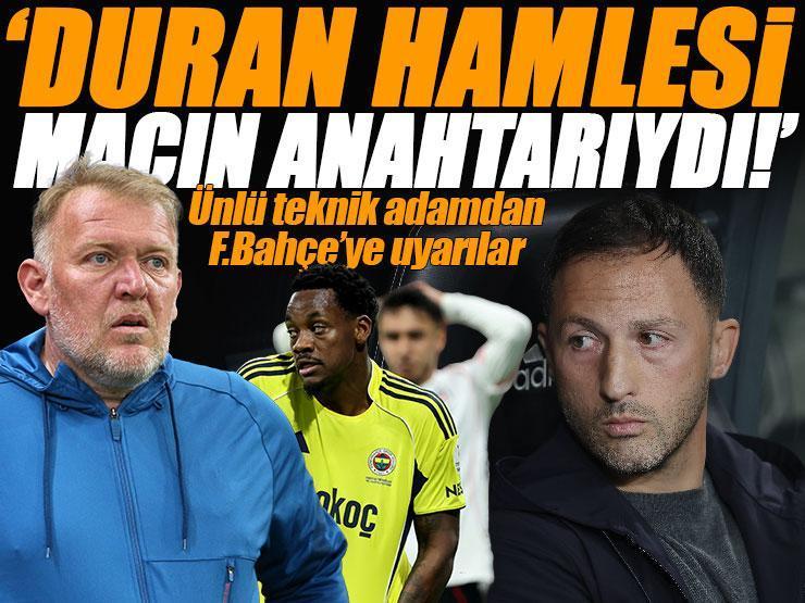 Robert Prosinecki dev derbide Fenerbahçe’yi değerlendirdi: 'Duran hamlesi maçın anahtarıydı'