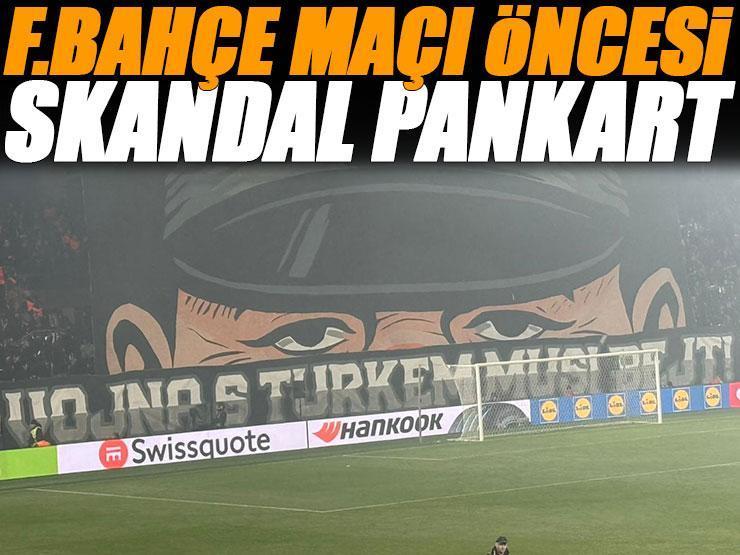Viktoria Plzen-Fenerbahçe maçı öncesi skandal pankart