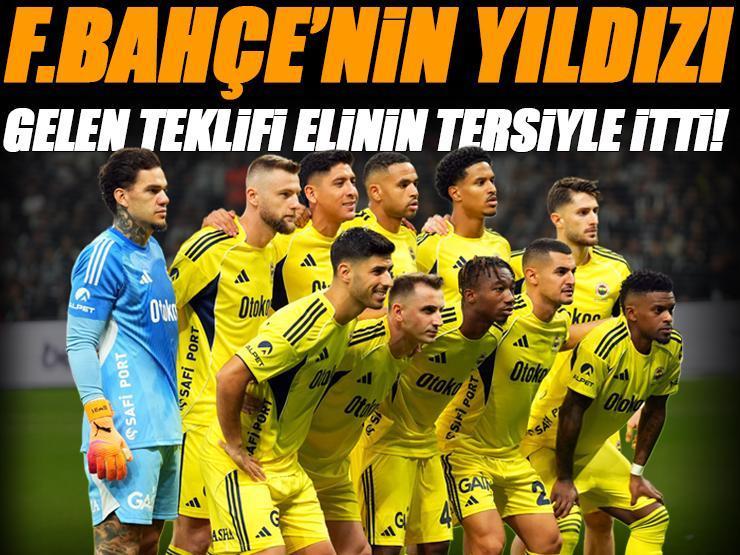 Fenerbahçe'nin yıldızı gelen teklifi elinin tersiyle itti! 'Burada mutluyum'