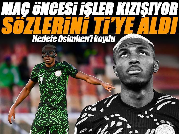Maç öncesi işler kızışıyor! Victor Osimhen'in sözlerini ti'ye aldı 'İnançsızca kullandığı...'