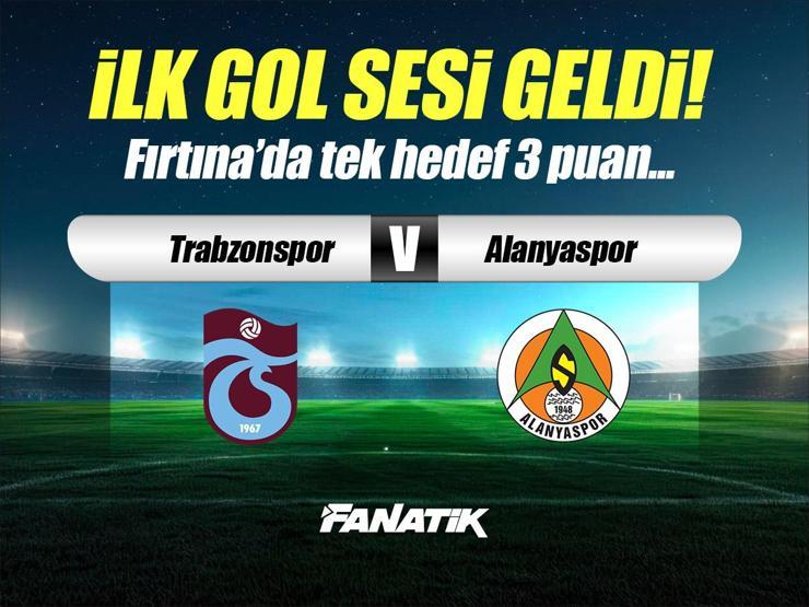 Trabzonspor - Alanyaspor maçı canlı anlatım - TS ALY maç kadrosu, skoru ve istatistikleri (Süper Lig)