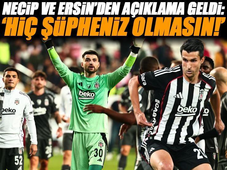Beşiktaşlı Necip Uysal ve Ersin Destanoğlu'ndan bahis açıklaması