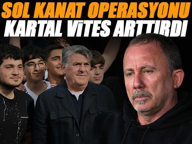 Beşiktaş transferde gaza bastı! Sol kanat sorunu çözülüyor