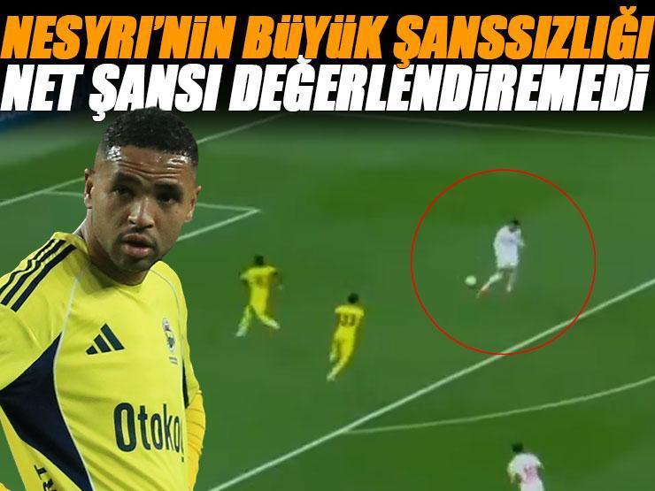 Fenerbahçe'nin yıldızı Youssef En-Nesyri'nin şanssız anı! Net pozisyonu değerlendiremedi