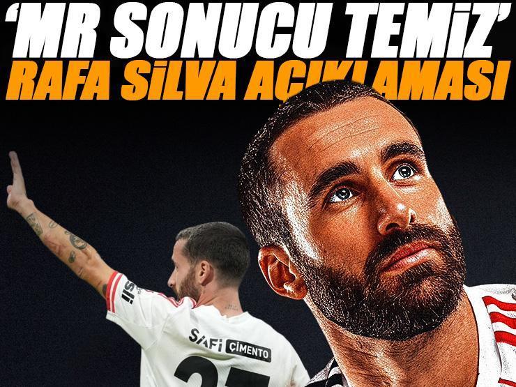 Beşiktaş'tan yeni Rafa Silva açıklaması: Herhangi bir patolojiye rastlanmadı