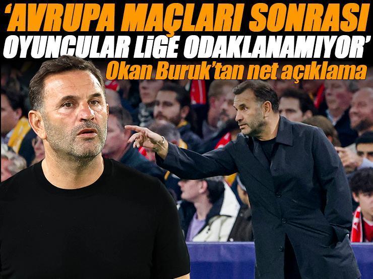 Okan Buruk: 'Avrupa maçları sonrası oyuncular lige odaklanamıyor'