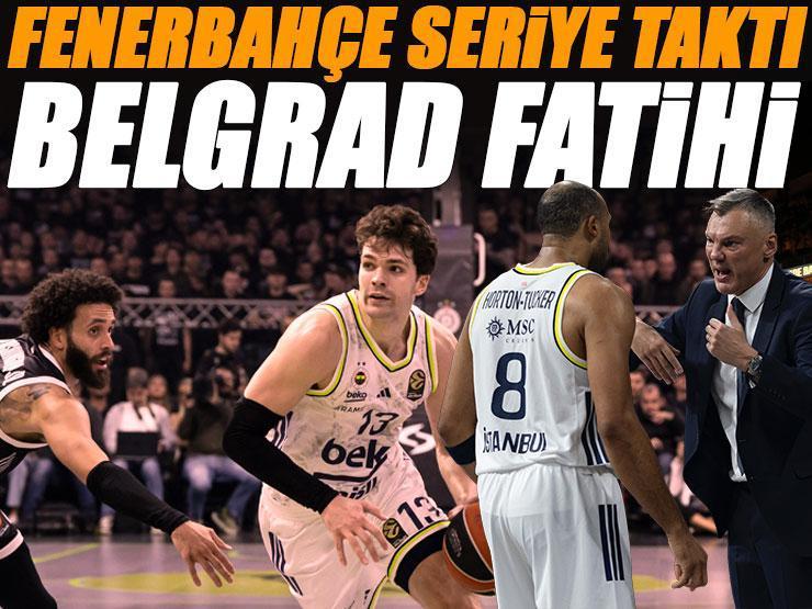 Fenerbahçe Beko'dan EuroLeague'de 4 maçlık galibiyet serisi! Partizan - Fenerbahçe Beko maç sonucu 87-99