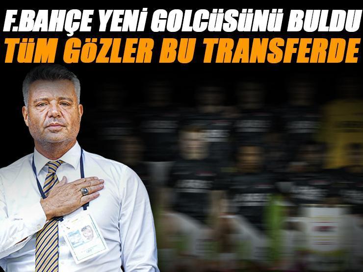 Fenerbahçe yeni golcüsünü buldu! Tüm gözler bu transferde: Muhteşem istatistik