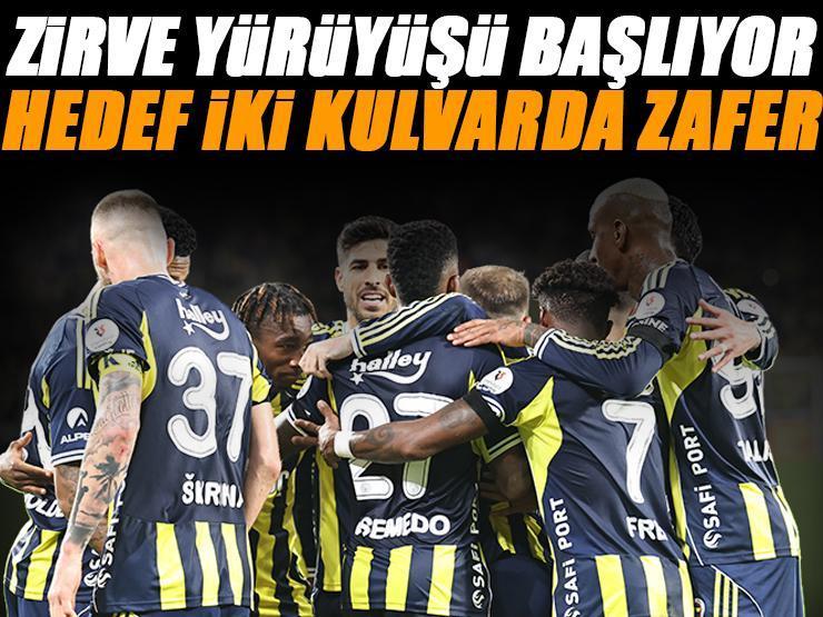 Fenerbahçe'nin zirve yürüyüşü başlıyor! 2 kulvarda da hedef zafer