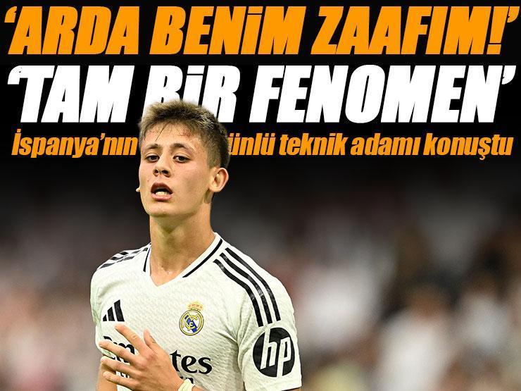 İspanyol teknik adamın Arda Güler hayranlığı! 'Zaafım! Real Madrid'in en iyisi...'