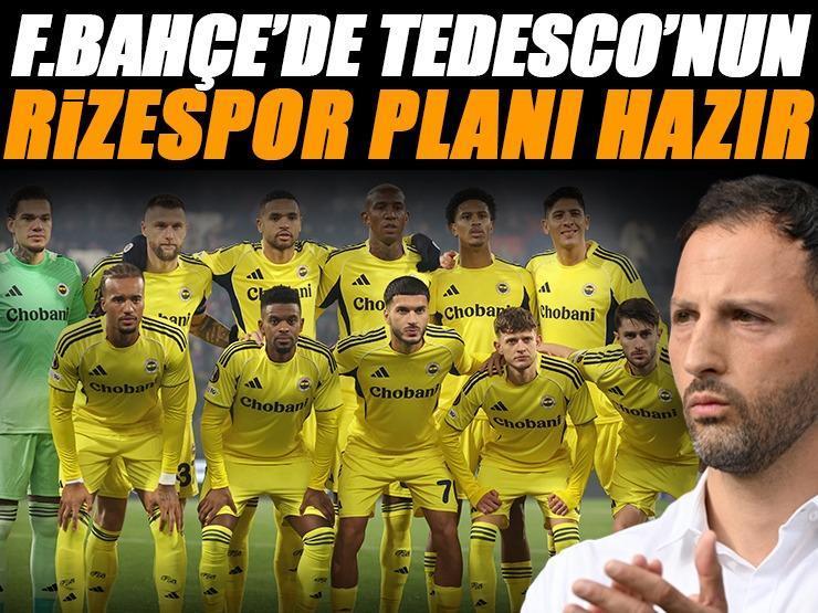 İşte Fenerbahçe'de Tedesco'nun Rizespor maçı planı! Sürpriz tercihler