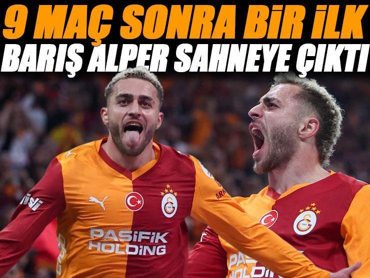 Barış Alper Yılmaz sahneye çıktı! 3 ay sonra golle tanıştı