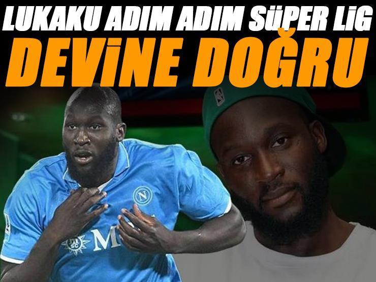 Romelu Lukaku adım adım Süper Lig devine! Transfer bombası için geri sayım