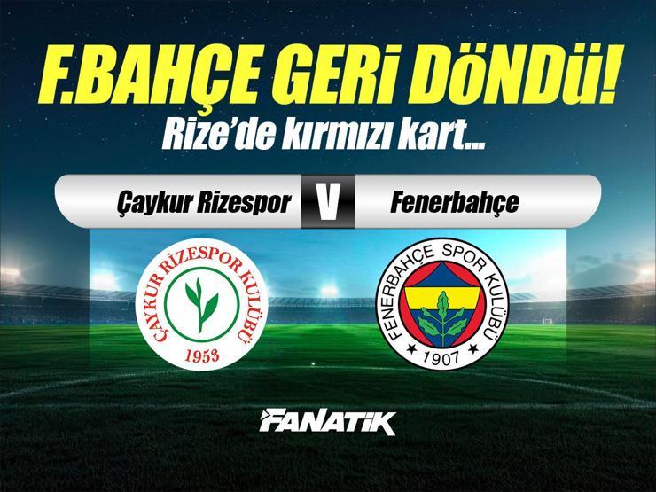 Çaykur Rizespor - Fenerbahçe maçı ne zaman, saat kaçta hangi kanalda? (11'ler belli oldu)