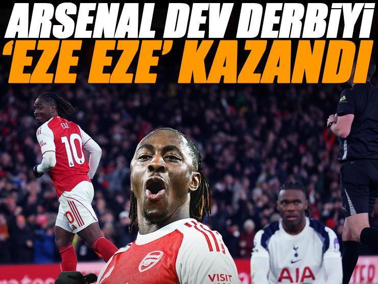 Kuzey Londra'nın kralı Arsenal: Tottenham'ı 'Eze Eze' devirdiler