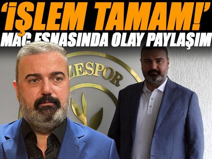 Rizespor'dan maç esnasında olay paylaşım: 'İşlem tamam!'
