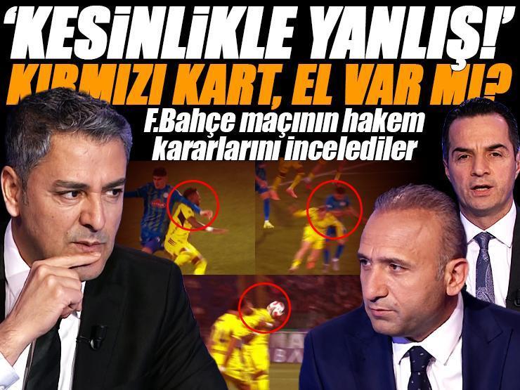Fenerbahçe maçında Rizespor'un ilk golü öncesi faul var mı? Kırmızı kart doğru mu? Trio yorumladı: 'Kesinlikle yanlış'