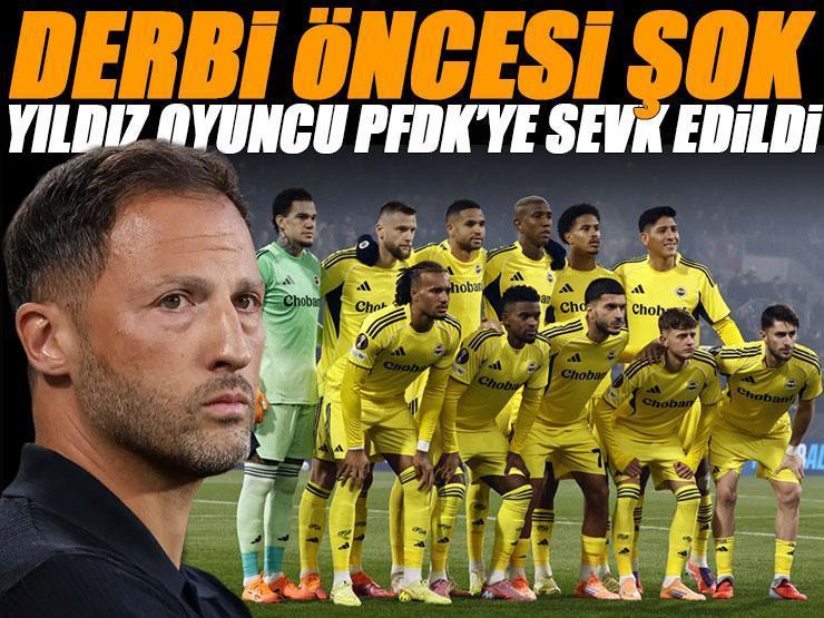 TFF resmen açıkladı! Fenerbahçe'nin yıldız oyuncusu derbi öncesi PFDK'ye sevk edildi