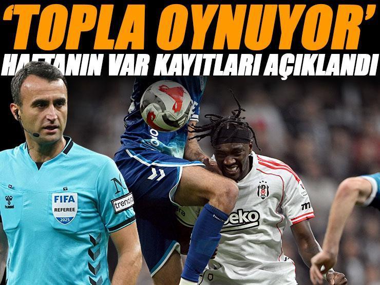 Süper Lig'de haftanın VAR kayıtları açıklandı