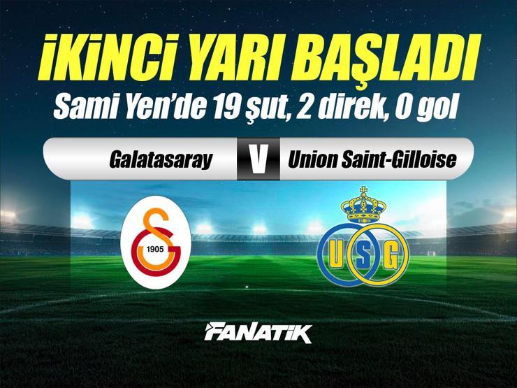 Galatasaray - Union Saint-Gilloise maçı Canlı Anlatım GS - Union SG maçı kadrosu, skoru ve istatistikleri