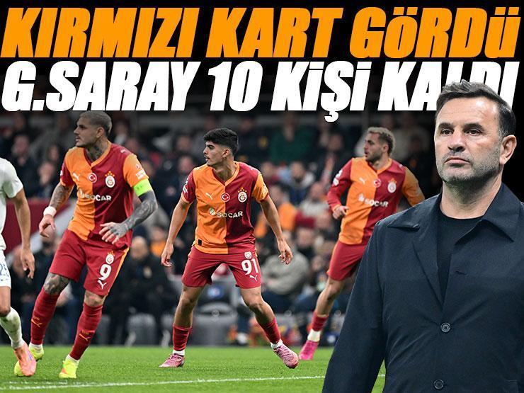 Genç oyuncu kırmızı kart gördü! Galatasaray 10 kişi kaldı
