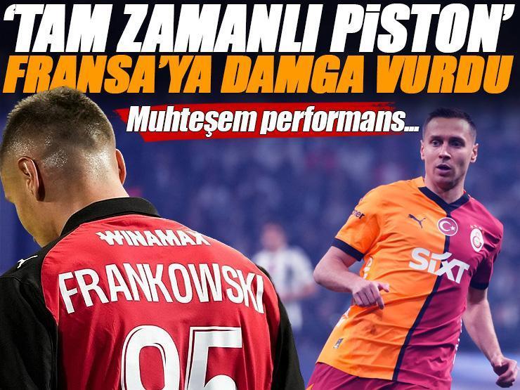 'Frankowski tam zamanlı piston!' Galatasaray'dan Rennes'e gitti, Fransa Ligue 1'e damga vurdu