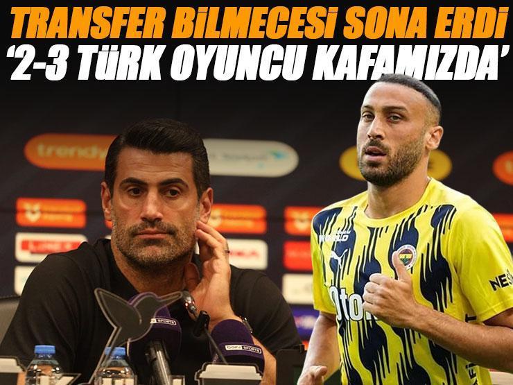'Olacağını düşünmüyorum!' Volkan Demirel'den Emre Mor ve Cenk Tosun transferi açıklaması