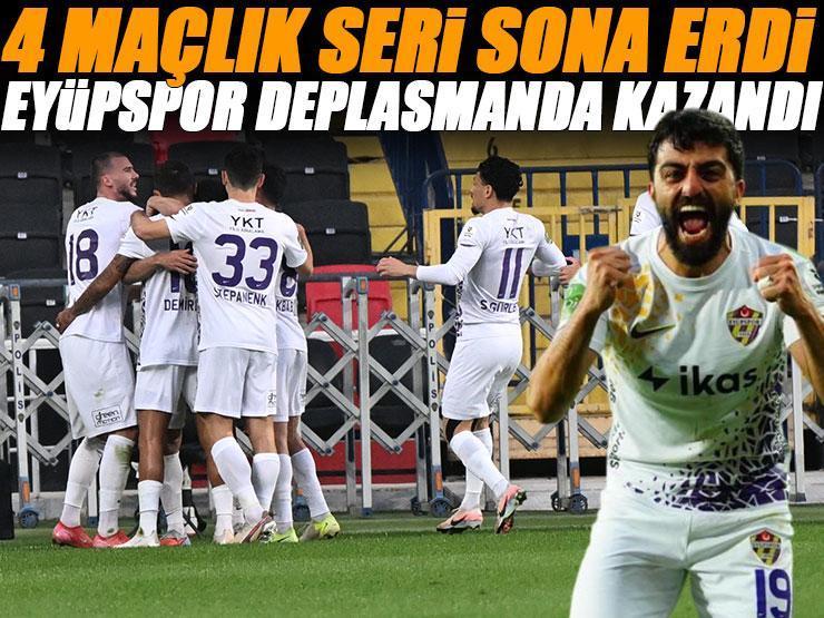Eyüpspor zorlu deplasmanda kazandı! Gaziantep'in serisi sona erdi | Gaziantep FK - Eyüpspor maç sonucu: 1-2