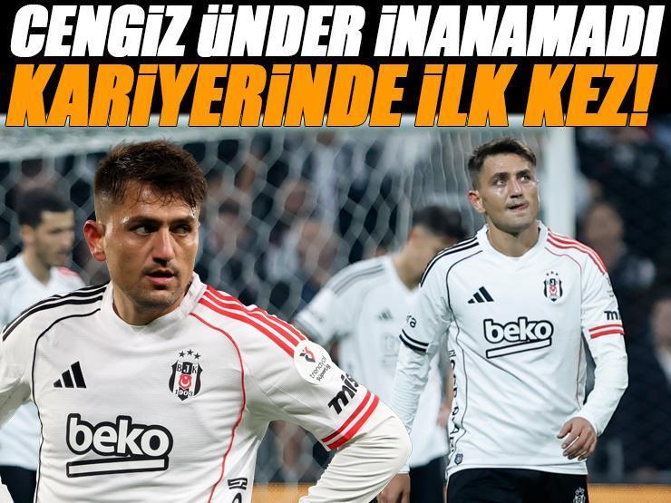 Beşiktaş'ta Cengiz Ünder yıkıldı! Kariyerinde ilk kez