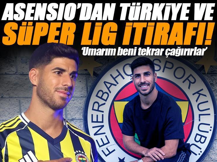 Marco Asensio'dan Fenerbahçe ve Süper Lig itirafı! 'Umarım beni tekrar çağırır'