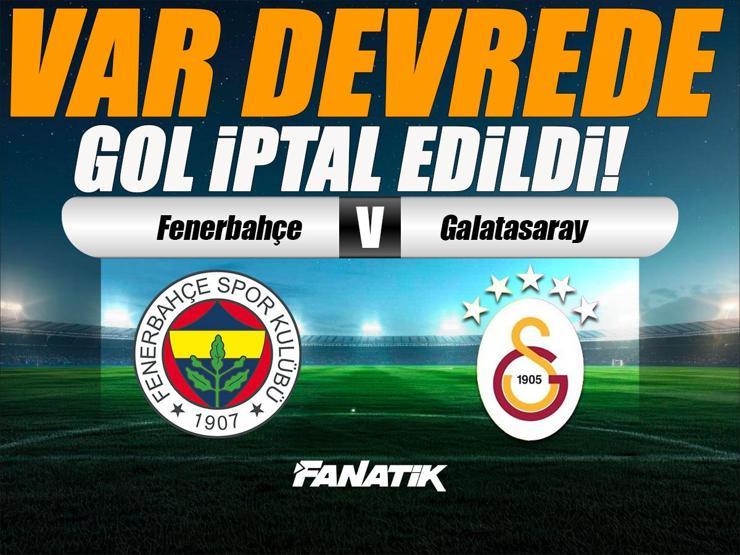 Fenerbahçe Galatasaray Maçı Canlı Anlatım - FB GS Derbisi Önemli Pozisyonlar, Maç Skoru ve İstatistikleri