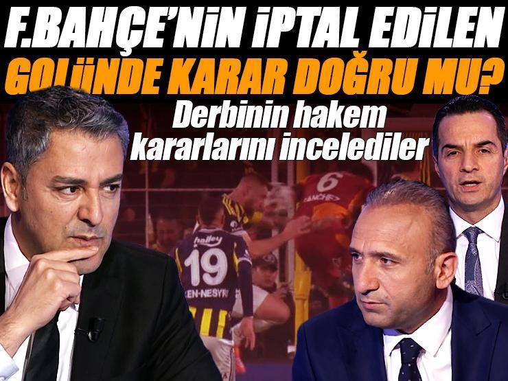 Fenerbahçe - Galatasaray derbisinin tartışmalı pozisyonlarına Trio son noktayı koydu: 'Kırmızı kart çıksa VAR karışamazdı'