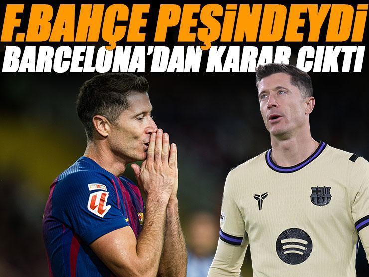 Fenerbahçe peşindeydi! Barcelona'dan Robert Lewandowski kararı