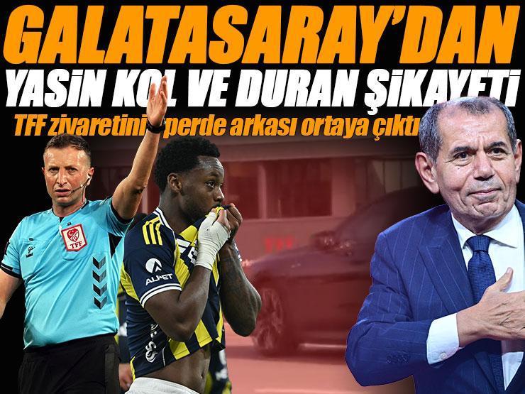 Galatasaray'ın TFF ziyaretinin perde arkası ortaya çıktı! Yasin Kol ve Jhon Duran şikayeti | 'Düdüğü asılmalı'