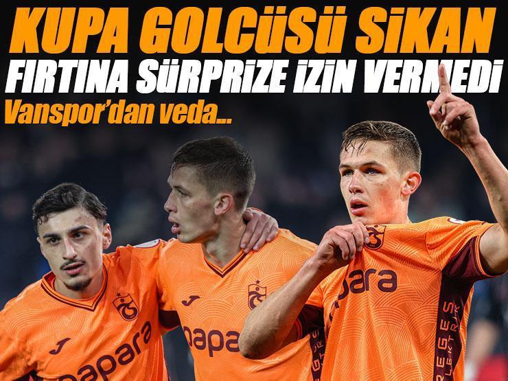 Fırtına Kupa'da sürprize izin vermedi... Trabzonspor - Vanspor FK maç sonucu 2-0