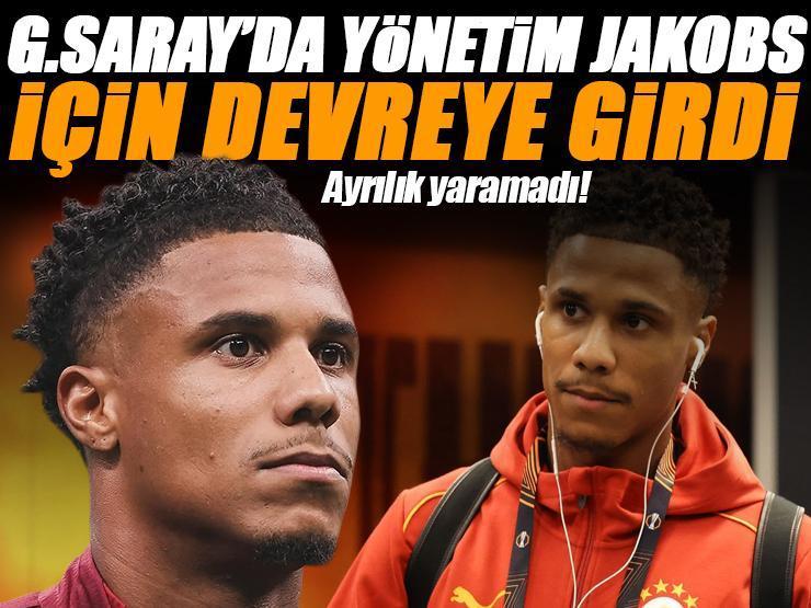 Galatasaray'dan Jakobs'a ikaz! Ayrılık yaramadı yönetim devreye girdi