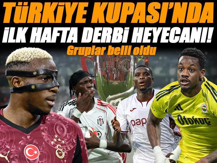 Ziraat Türkiye Kupası'nda gruplar belli oldu! İlk hafta derbi heyecanı | İşte fikstürler